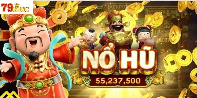 Lý Do Nổ Hũ Thần Tài Luôn Được Yêu Thích